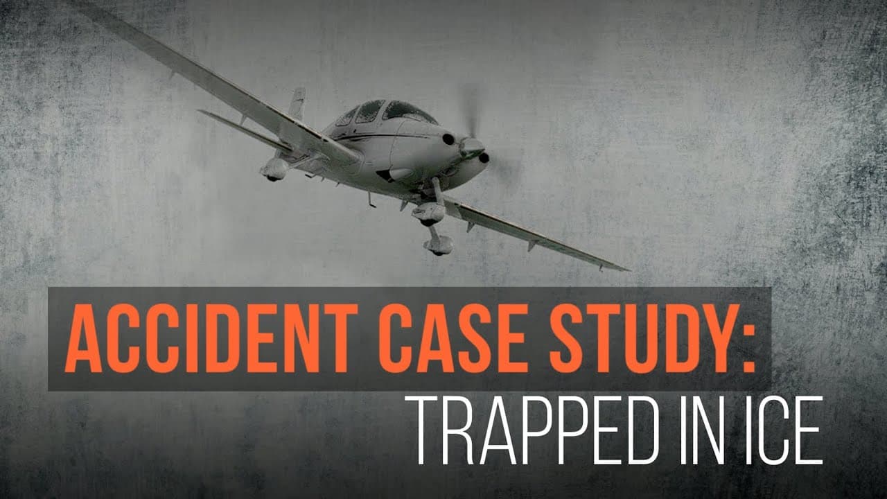 AOPA Air Safety Institute: Accident Case Study: Trapped in Ice
